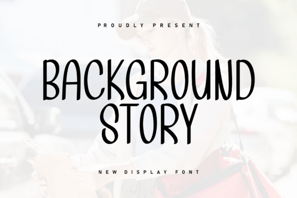 Background Story: A Handwritten Display Font That Feels Like Home