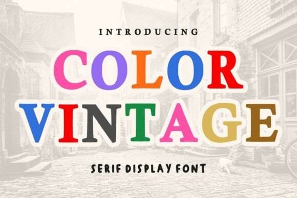 Color Vintage: A Bold Display Font for Scroll-Stopping Campaigns
