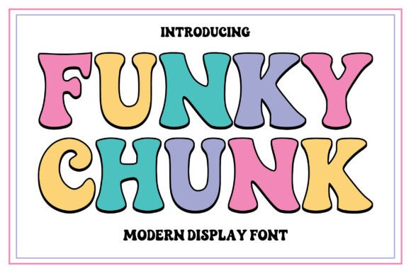 Funky Chunk: A Playful Display Typeface for Bold Digital Headlines