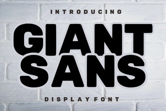 Giant Sans: A Bold Display Font for Digital Impact