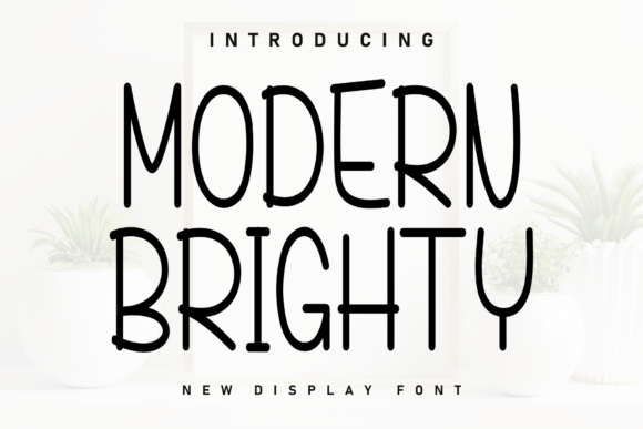 Modern Brighty: A Sweet Handwritten Display Font for Digital Brands