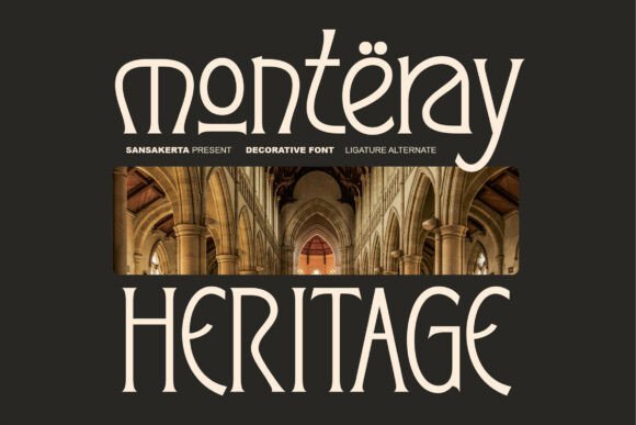 Monteray Heritage: A Display Font That Builds Brand Presence