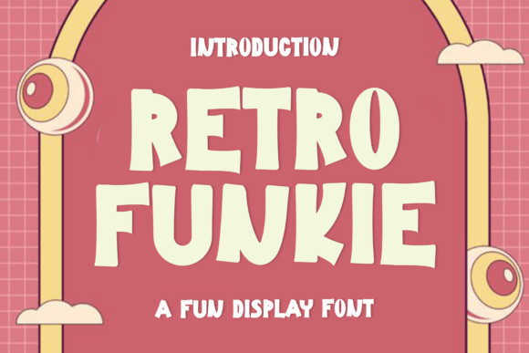 Retro Funkie: A Warm, Playful Display Font for Editorial Charm