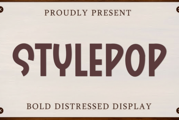 Stylepop: A Friendly Display Font for Digital Branding