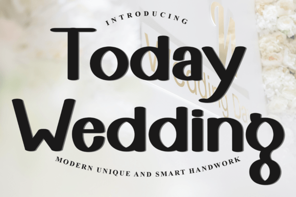 Today Wedding: A Festive Display Font for Joyful Branding